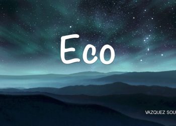 Eco – Vazquez Sounds (Cover)
