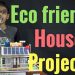 Eco friendly House project | Model for School