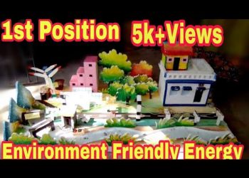 Environment Friendly Energy School Model | 1st position | Science Projects