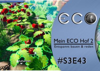 Mein ECO HOF 🌏 Kochen und Braten S3E43 deutsch german