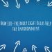 How Eco-Friendly Light Bulbs Help the Environment