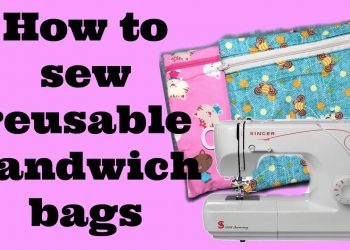 Tutorial how to make reuseable sandwich/snack/craft bags eco friendly