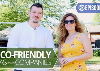 8 Eco-Friendly Ideas for Companies – HQ #018