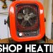 Winterizing My Workshop: Shop Heaters, Garage Door Insulation
