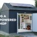 Building a Solar Powered Workshop