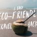 6 EASY TIPS TO BE A MORE ECO-FRIENDLY TRAVELER! Eliminating Plastic From Our Lives and Trips.
