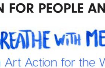 Breathe with Me: An Art Action for the World