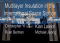 Multilayer Insulation on the International Space Station