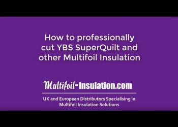 How To Effectively Cut SuperQuilt Insulation