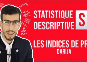 CAFE ECO #EP 08 Statistique Descriptive S1 Les indices de prix : indice élémentaire (simple) Darija