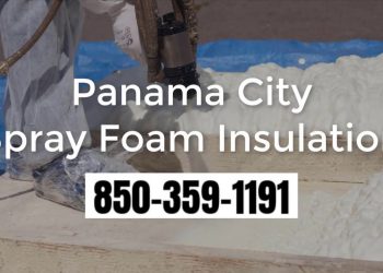 Spray Foam Insulation Panama City FL