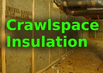 Insulating my Crawlspace