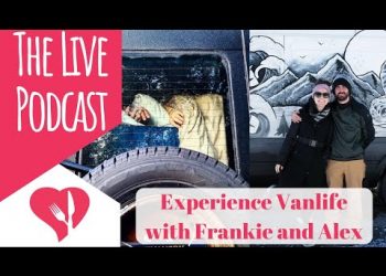 How to Insulate Your Van Floor and Ceiling | Experience Vanlife the Podcast with Frankie and Alex
