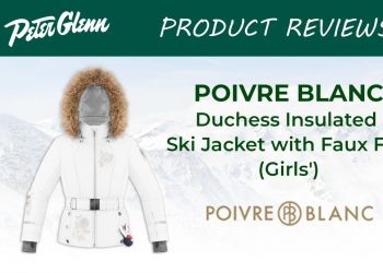 2019 Poivre Blanc Duchess Insulated Ski Jacket with Faux Fur Review