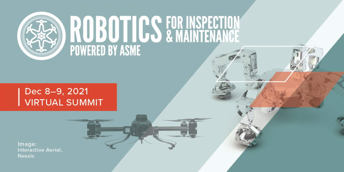 Take 30% off Conference Pass for Robotics for Inspection & Maintenance Summit