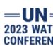 Media Advisory | With billions of people lacking access to water, upcoming UN Conference to spur urgent action to address global water crisis